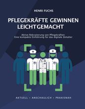 Pflegekräfte gewinnen leicht gemacht