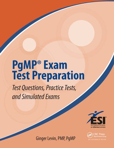 PgMP® Exam Test Preparation - Ginger Levin - PMP - PgMP