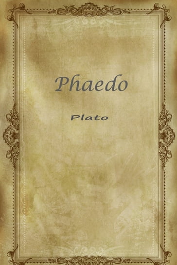 Phaedo - Plato