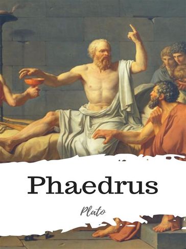 Phaedrus - Plato