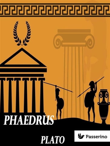 Phaedrus - Plato