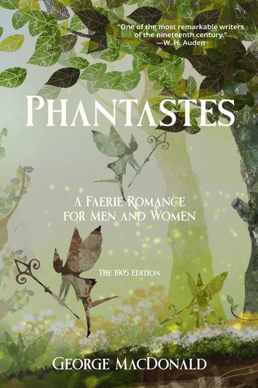 Phantastes (Warbler Classics Annotated Edition) - George MacDonald