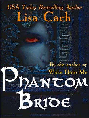 Phantom Bride - Lisa Cach