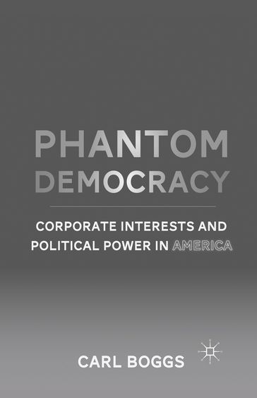 Phantom Democracy - C. Boggs