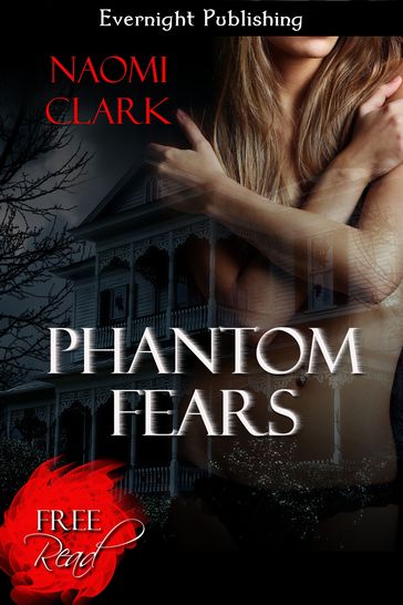 Phantom Fears - Naomi Clark