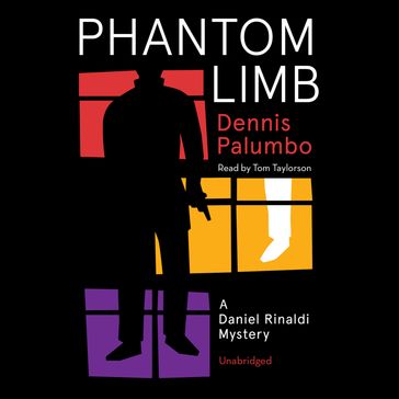 Phantom Limb - Dennis Palumbo - Poisoned Pen Press