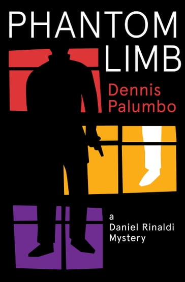 Phantom Limb - Dennis Palumbo