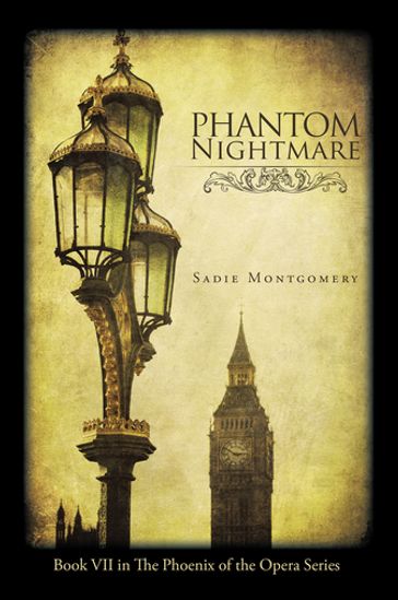 Phantom Nightmare - Sadie Montgomery