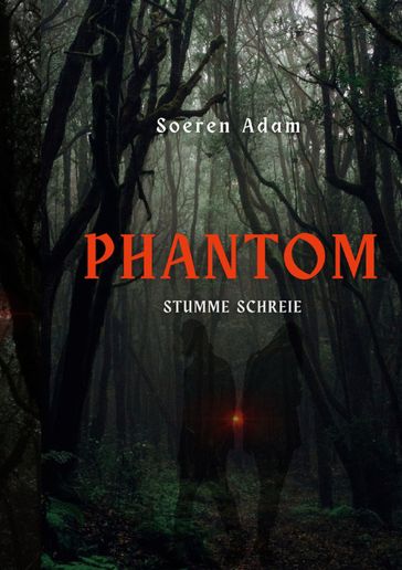 Phantom - Soeren Adam