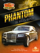 Phantom de Rolls-Royce (Phantom by Rolls-Royce)