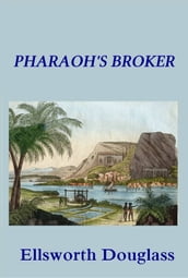 Pharaoh s Broker
