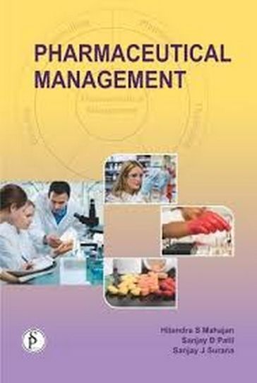 Pharmaceutical Management - Hitendra S Mahajan - Sanjay B Patil