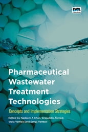 Pharmaceutical Wastewater Treatment Technologies: