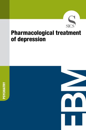Pharmacological Treatment of Depression - Sics Editore