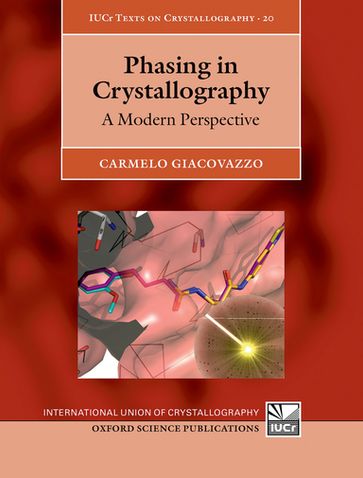 Phasing in Crystallography - Carmelo Giacovazzo