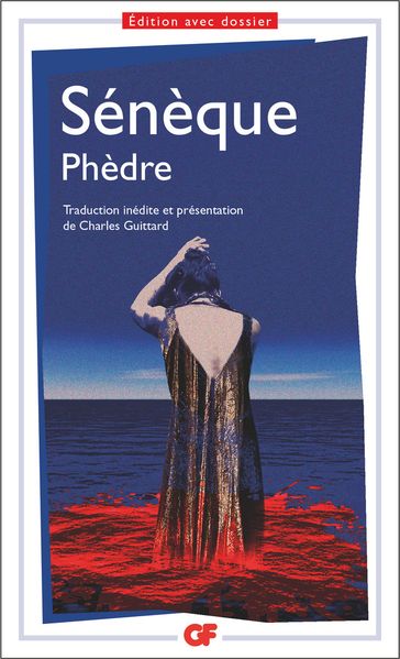 Phèdre - Charles Guittard - Sénèque