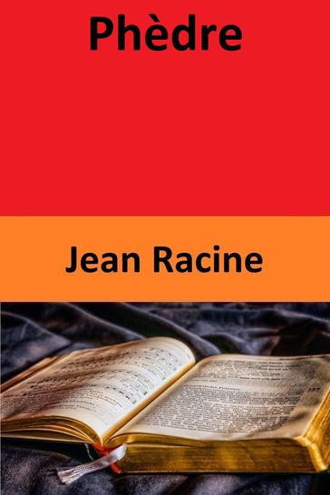 Phèdre - Jean Racine