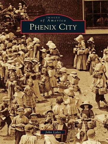 Phenix City - John Lyles