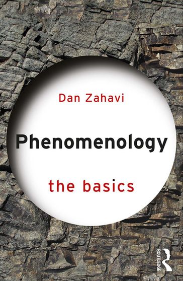 Phenomenology: The Basics - Dan Zahavi