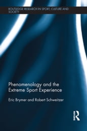 Phenomenology and the Extreme Sport Experience