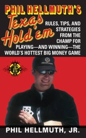 Phil Hellmuth s Texas Hold  Em