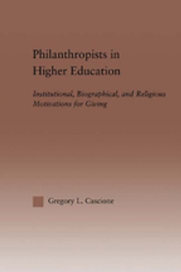 Philanthropists in Higher Education - Gregory Cascione