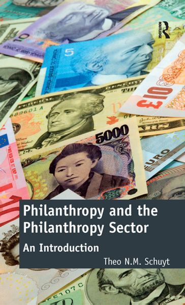 Philanthropy and the Philanthropy Sector - Theo N.M. Schuyt