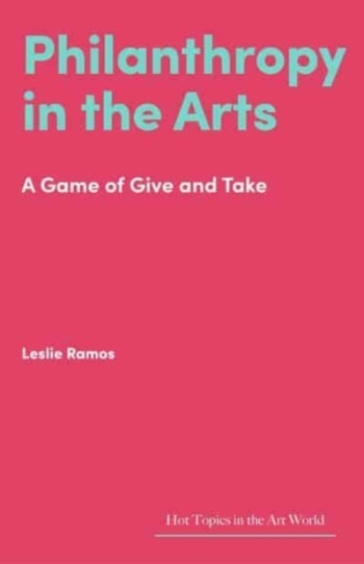 Philanthropy in the Arts - Leslie Ramos