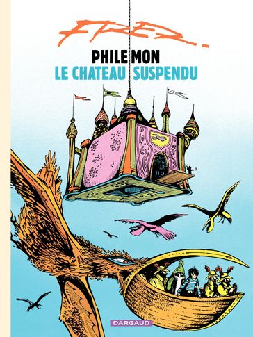 Philémon - Tome 4 - Le château suspendu - Fred