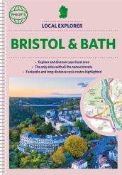 Philip s Local Explorer Street Atlas Bristol and Bath
