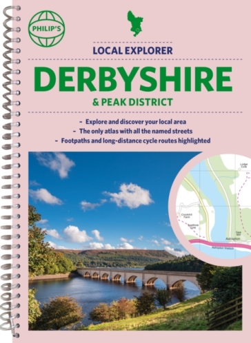 Philip's Local Explorer Street Atlas Derbyshire and the Peak District - Philip