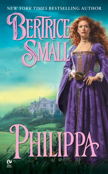Philippa - Bertrice Small