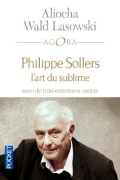 Philippe Sollers ou l art du sublime