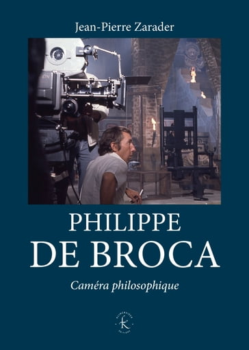 Philippe de Broca - Jean-Pierre Zarader