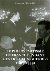 Le Philosémitisme en France pendant L Entre-deux-Guerres (1919-1939)