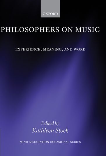 Philosophers on Music - Kathleen Stock