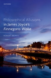 Philosophical Allusions in James Joyce s Finnegans Wake