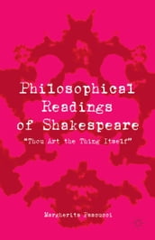 Philosophical Readings of Shakespeare