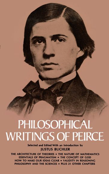Philosophical Writings of Peirce - Charles S. Peirce