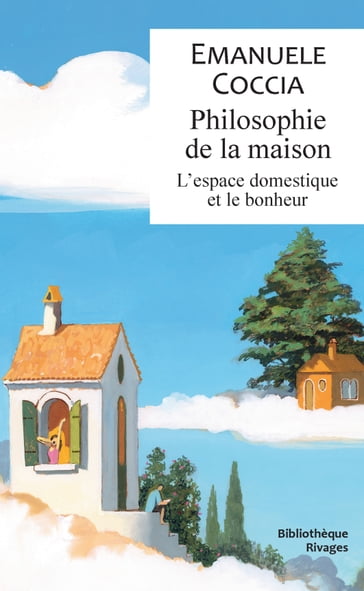 Philosophie de la maison - Coccia Emanuele