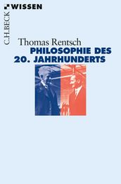 Philosophie des 20. Jahrhunderts