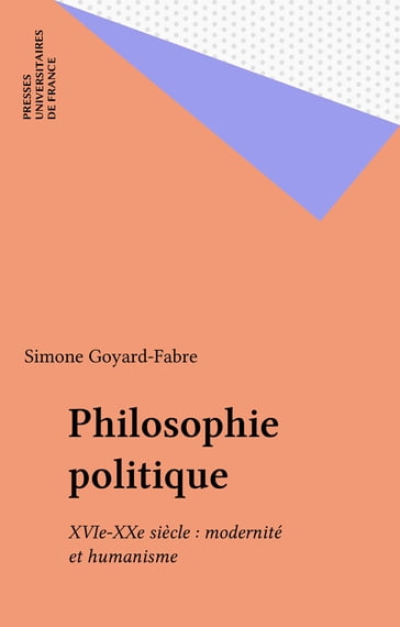 Philosophie politique - Simone Goyard-Fabre