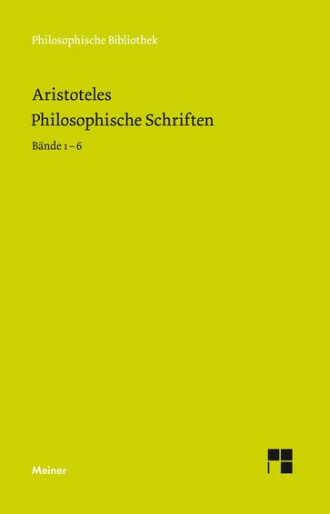 Philosophische Schriften. Bände 1-6 - Aristoteles