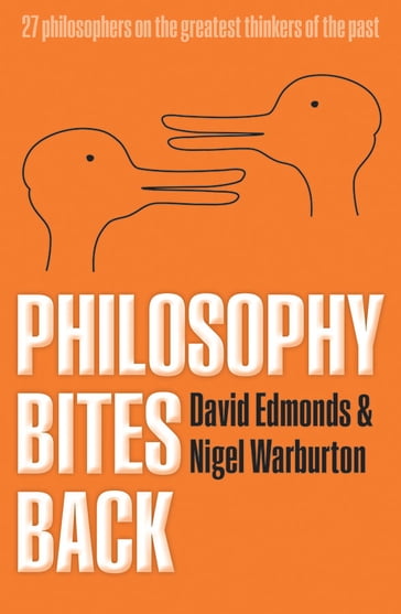 Philosophy Bites Back - David Edmonds - Nigel Warburton