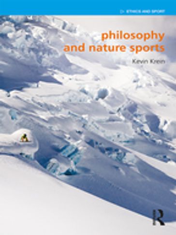 Philosophy and Nature Sports - Kevin Krein