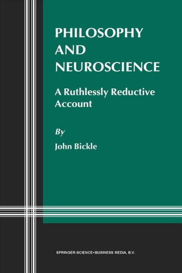 Philosophy and Neuroscience - J. Bickle