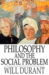 Philosophy and the Social Problem