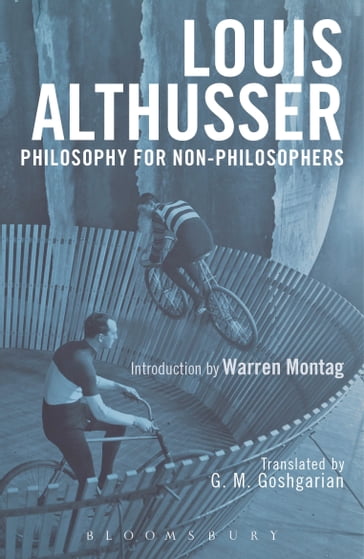 Philosophy for Non-Philosophers - Louis Althusser