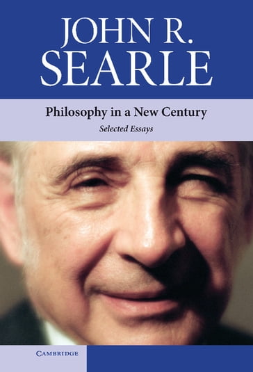 Philosophy in a New Century - John R. Searle