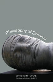 Philosophy of Dreams